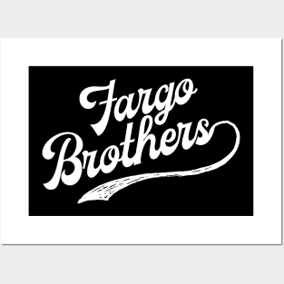 Fargo Brothers Logo - White Letters Posters and Art